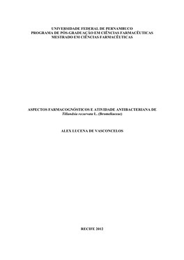 Universidade Federal De Pernambuco Programa De Pós-Graduação Em Ciências Farmacêuticas Mestrado Em Ciências Farmacêuticas