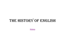 The History of English