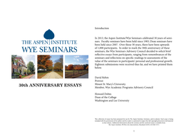 30Th ANNIVERSARY ESSAYS Member, Wye Academic Programs Advisory Council