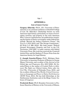 App. 1 APPENDIX a List of Amici Curiae Gregory Ablavsky (Ph.D., J.D., University of Penn- Sylvania) Is an Assistant Professor At