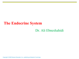 The Endocrine System Dr