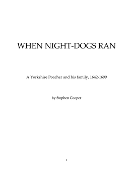 When Night-Dogs Ran