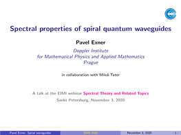 Spectral Properties of Spiral Quantum Waveguides