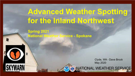 Advanced Weather Spotting for the Inland Northwest