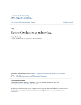 Electric Conduction at an Interface. Hung-Chi Chang Louisiana State University and Agricultural & Mechanical College