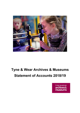 Tyne & Wear Archives & Museums Statement of Accounts 2018/19