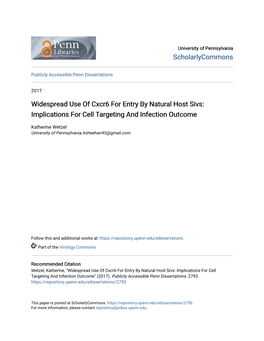 Widespread Use of Cxcr6 for Entry by Natural Host Sivs: Implications for Cell Targeting and Infection Outcome