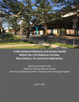 Traffic-Related Pollutants and Human Health Within the I-10 Claiborne Corridor, New Orleans, LA: Land Use Implications