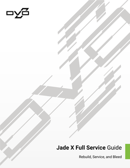 Jade X Full Service Guide