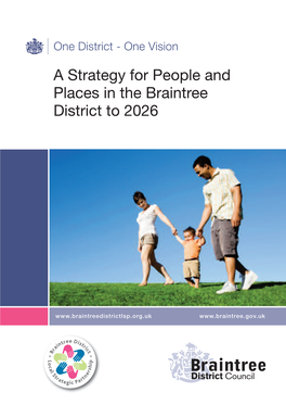 A Strategy for People and Places in the Braintree District to 2026