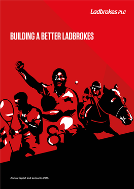 Building a Better Ladbrokes