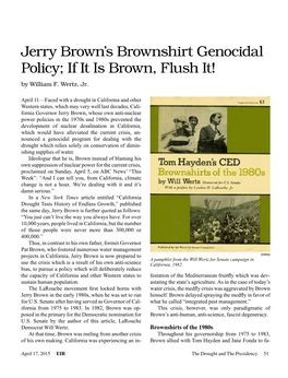 Jerry Brown's Brownshirt Genocidal Policy; If It Is Brown, Flush