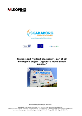 Status Report ”Railport Skaraborg” – Part of EU Interreg IVB Project ”Dryport – a Modal Shift in Practice”
