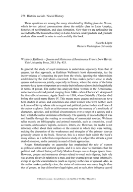 278 Histoire Sociale / Social History These Questions Are Among the Many Stimulated by Waking from the Dream, Which Invites Crit