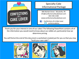 Specialty Cake Informational Package