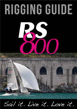 RS800 Is an Exciting Boat to Sail and Offers Fantastic Performance