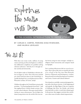 Viewers Each Day Join Dora the Explorer to Celebrate Telligence-Based Interactivity and Computer-Based the Collaborative Completion of a Problem-Solving Iconography