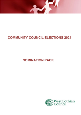 COMMUNITY COUNCIL ELECTIONS 2013 NOMINATION PACK / / In