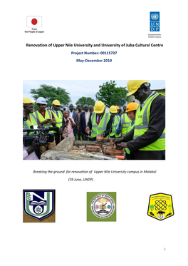 Renovation of Upper Nile University and University of Juba Cultural Centre Project Number: 00115727 May-December 2019