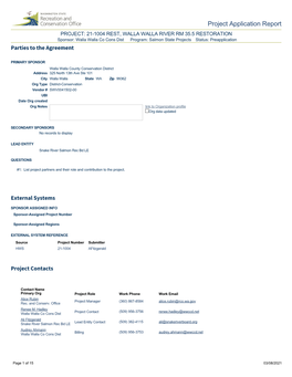 WALLA WALLA RIVER RM 35.5 RESTORATION Sponsor: Walla Walla Co Cons Dist Program: Salmon State Projects Status: Preapplication Parties to the Agreement