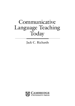 Communicative Language Teaching Today