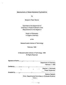 Mechanisms of Metal-Mediated Cyclizations