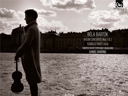 BÉLA BARTÓK VIOLIN CONCERTOS Nos