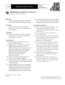 DEMOCRACY: WHAT IS IT REALLY? 9‐12 Democracy & the People