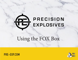 Using the FOX Box