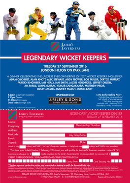 Legendary Wicket Keepers Tuesday 27 September 2016 London Hilton on Park Lane