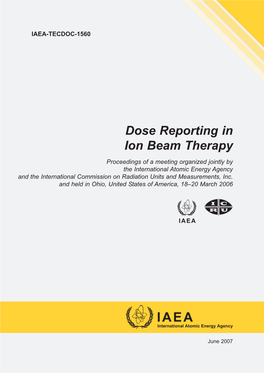 Dose Reporting in Ion Beam Therapy