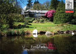 Ford Park Chagford • Dartmoor National Park • Devon