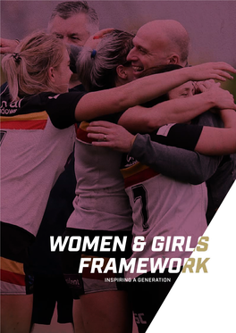 INSPIRING a GENERATION ‘The Rugby Football League Is Committed to Growing and Supporting the Girls’ and Women’S Game