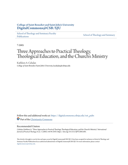 Three Approaches to Practical Theology, Theological Education, and the Church's Ministry