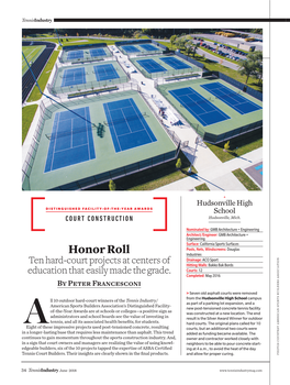 Honor Roll Industries Drainage: ACO Sport Ten Hard-Court Projects at Centers of Hitting Walls: Bakko Bak Bords Courts: 12 Education That Easily Made the Grade