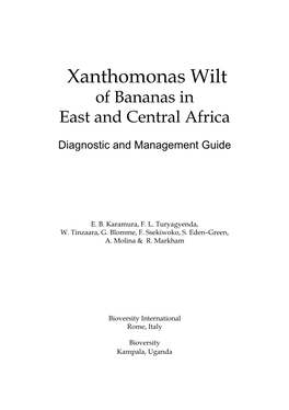 Diagnostic and Management Guide Xanthomonas Wilt of Bananas