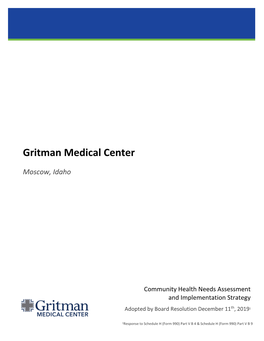 2019 Community Health Needs Assessment” Identifies Local Health and Medical Needs and Provides a Plan of How GMC Will Respond to Such Needs