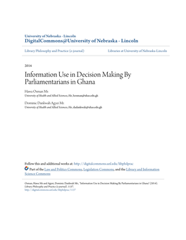 Information Use in Decision Making by Parliamentarians in Ghana Hawa Osman Ms University of Health and Allied Sciences, Ho, Hosman@Uhas.Edu.Gh