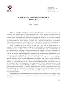 A Short Survey on Mathematical Work of Cemal Ko¸C