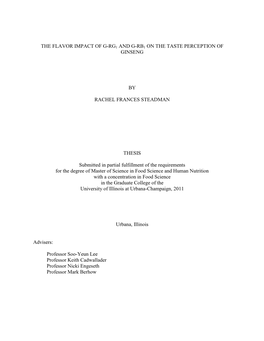 THE FLAVOR IMPACT of G-RG1 and G-RB1 on the TASTE PERCEPTION of GINSENG by RACHEL FRANCES STEADMAN THESIS Submitted in Partial F