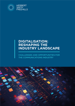 Digitalisation: Reshaping the Industry Landscape