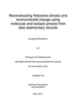 Reconstructing Holocene Climatic and Environmental Change Using Molecular and Isotopic Proxies from Lake Sedimentary Records