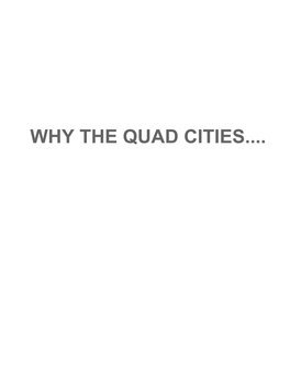 Why the Quad Cities