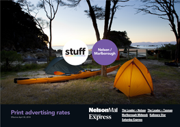 Print Advertising Rates Effective April 30, 2018 1: STUFF NELSON/Marlborough REGIONAL PRINT RATECARD Compact Display Advertising Sizes