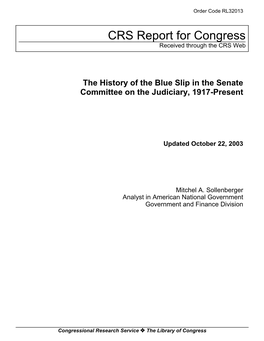The History of the Blue Slip in the Senate Committee on the Judiciary, 1917-Present