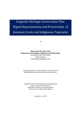 Linguistic Heritage Conservation Plan: Digital Representation and Preservation of Jamaican Creole and Indigenous Toponyms