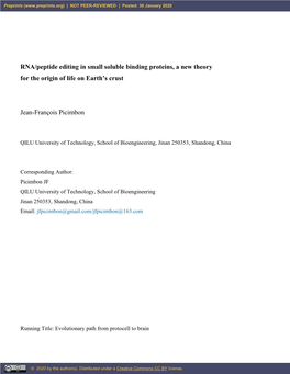 RNA/Peptide Editing in Small Soluble Binding Proteins, a New Theory for the Origin of Life on Earth’S Crust