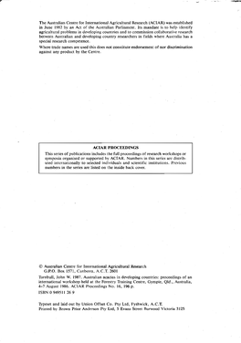 The Australian Centre for International Agricultural Research (ACIAR) Was Established in June 1982 by an Act of the Australian Parliament