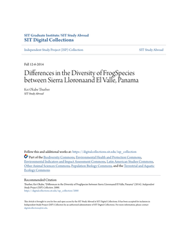 Differences in the Diversity of Frogspecies Between Sierra Lloronaand El Valle, Panama Kei Okabe Thurber SIT Study Abroad