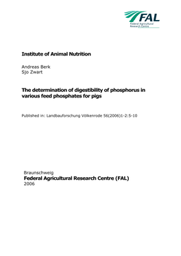 The Determination of Digestibility of Phosphorus in Various Feed Phosphates for Pigs